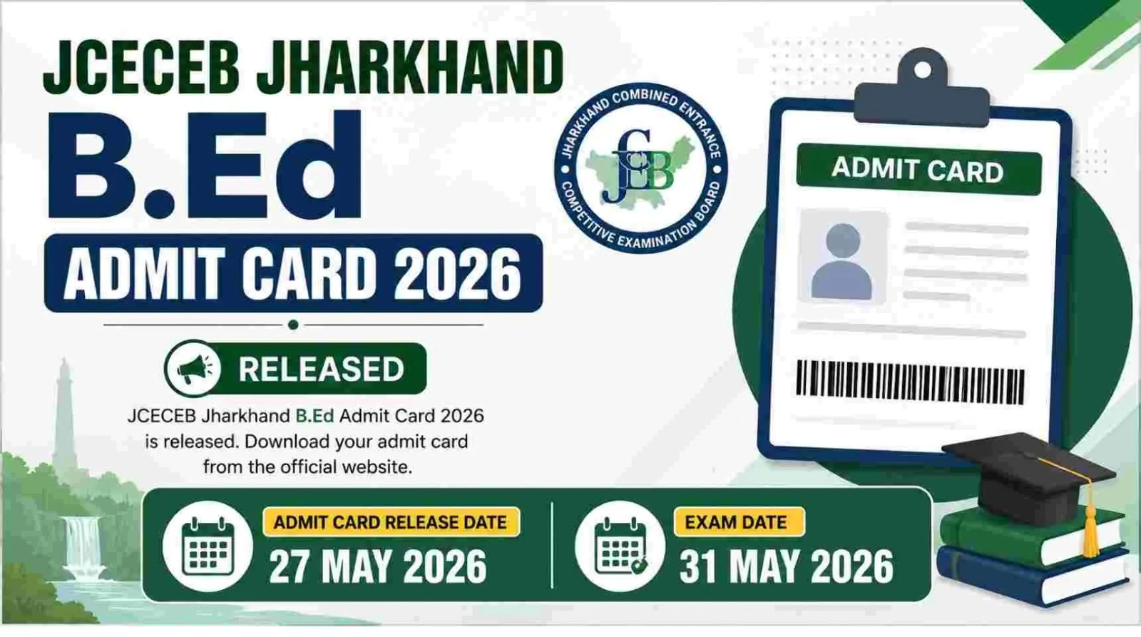 JCECEB Jharkhand B.Ed Admit Card 2026 Download Link
